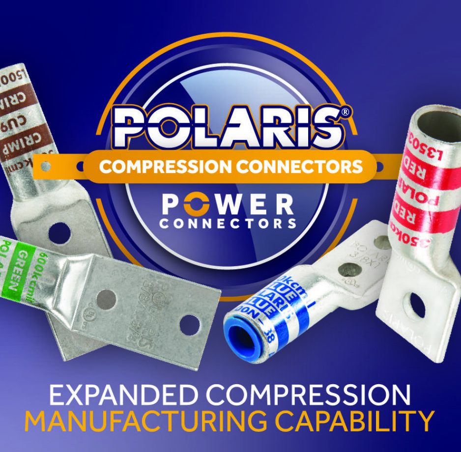 Polaris Compression Connectors — expanded compression manufacturing capability